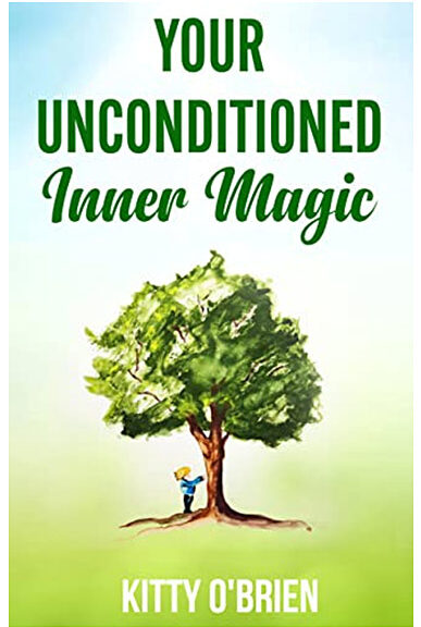 Your Unconditioned Inner Magic